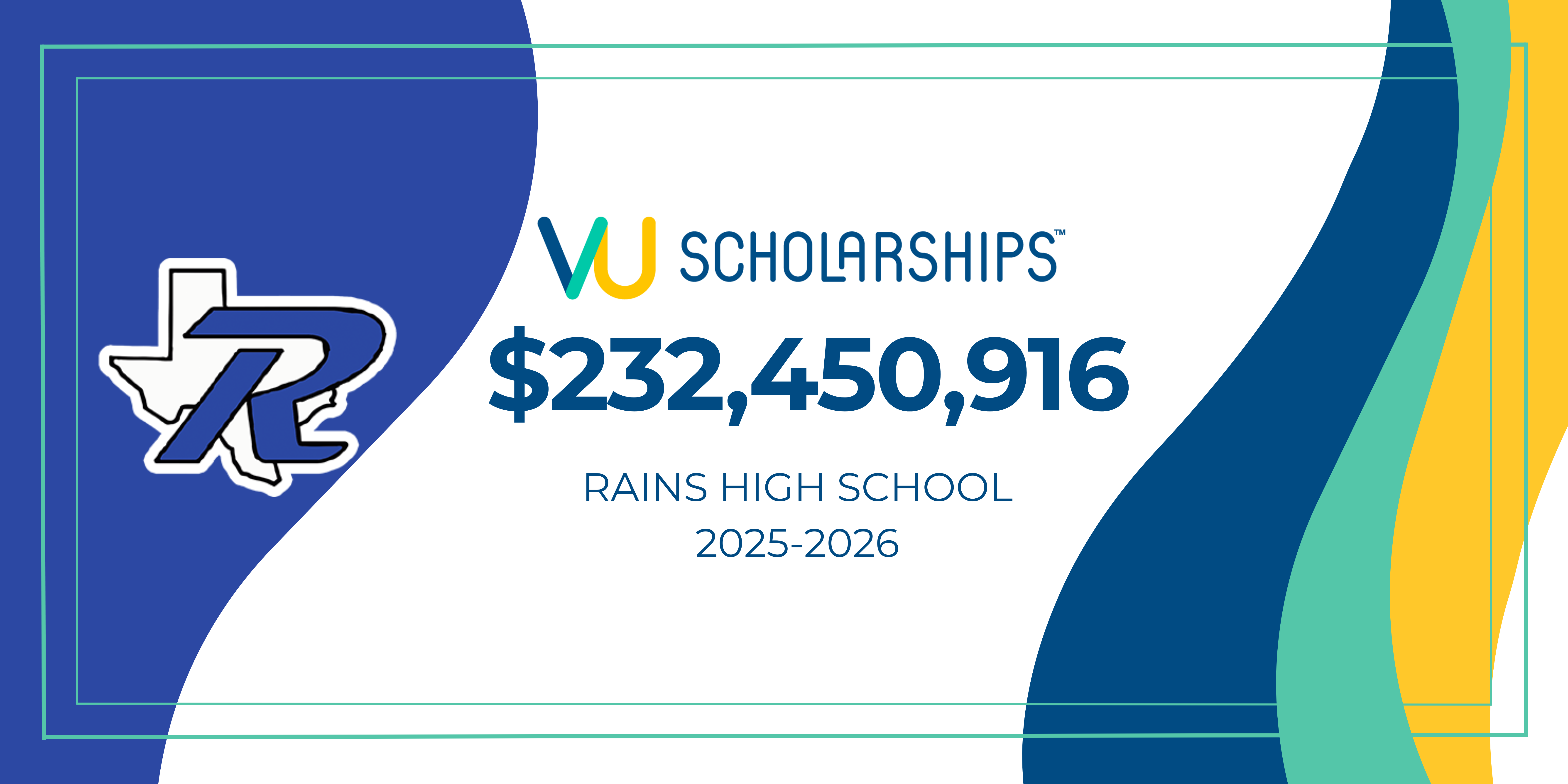 Rains High School Celebrates $232 Million in Scholarship Opportunities Through VU Scholarships