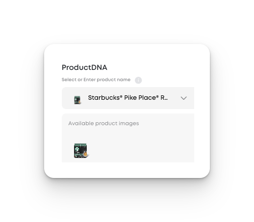 A compact UI widget labeled "ProductDNA" featuring a dropdown menu with the selected product "Starbucks® Pike Place® Roast." Below it is a section titled "Available product images" displaying a thumbnail of the product packaging. The interface includes a subtle info icon next to the input field label.