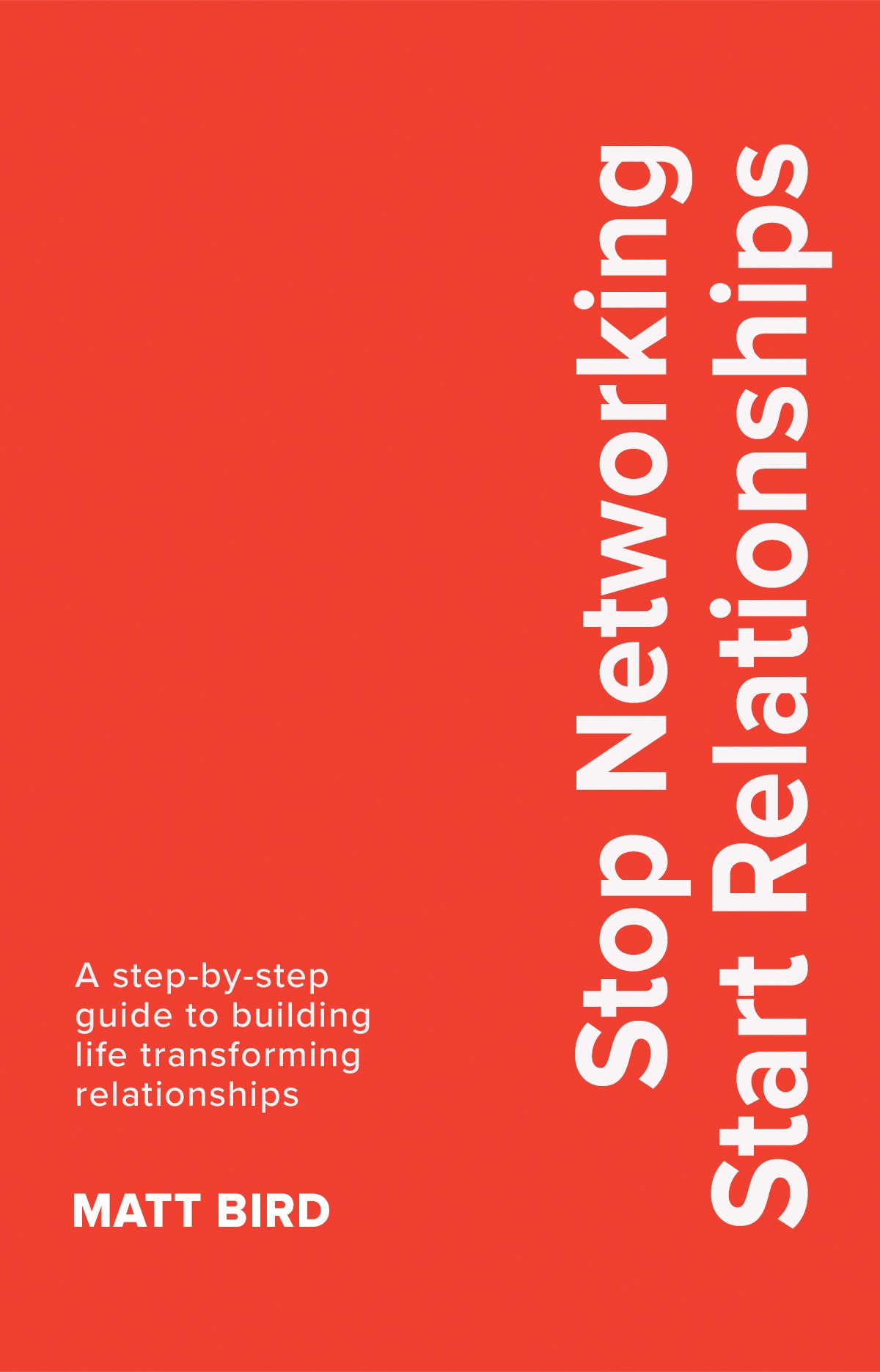 Stop Networking Start Relationships