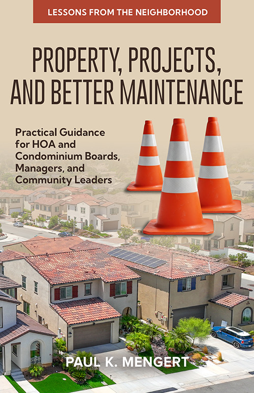 Lessons from the Neighborhood: Property, Projects, and Better Maintenance