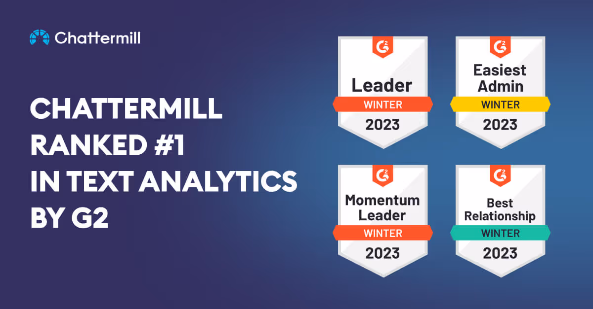 Chattermill ranked #1 in Text Analytics by G2 (and we owe it all to you)