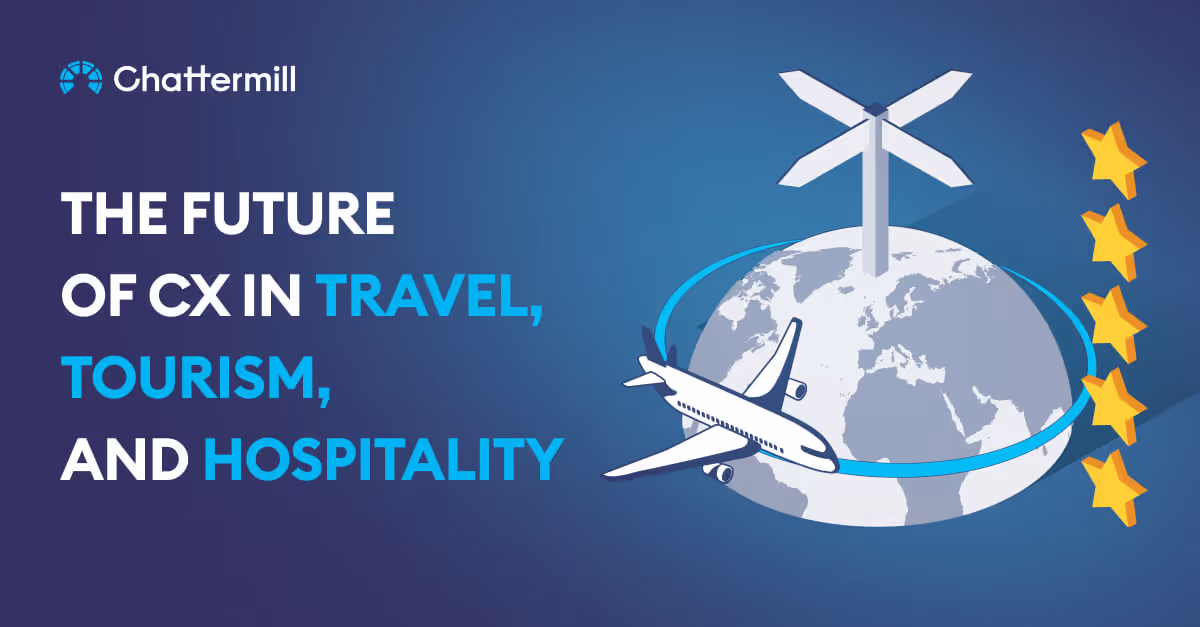 The Future of Customer Experience in Travel, Tourism, and Hospitality