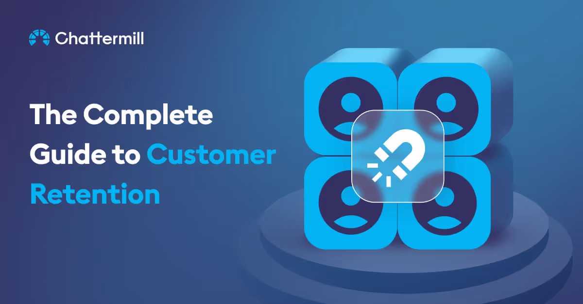 What is Customer Retention? The Complete Guide