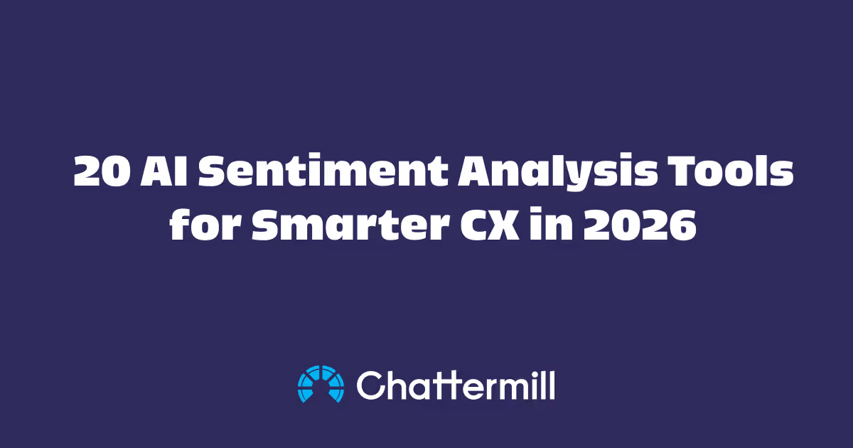 20 AI Sentiment Analysis Tools for Smarter CX in 2026