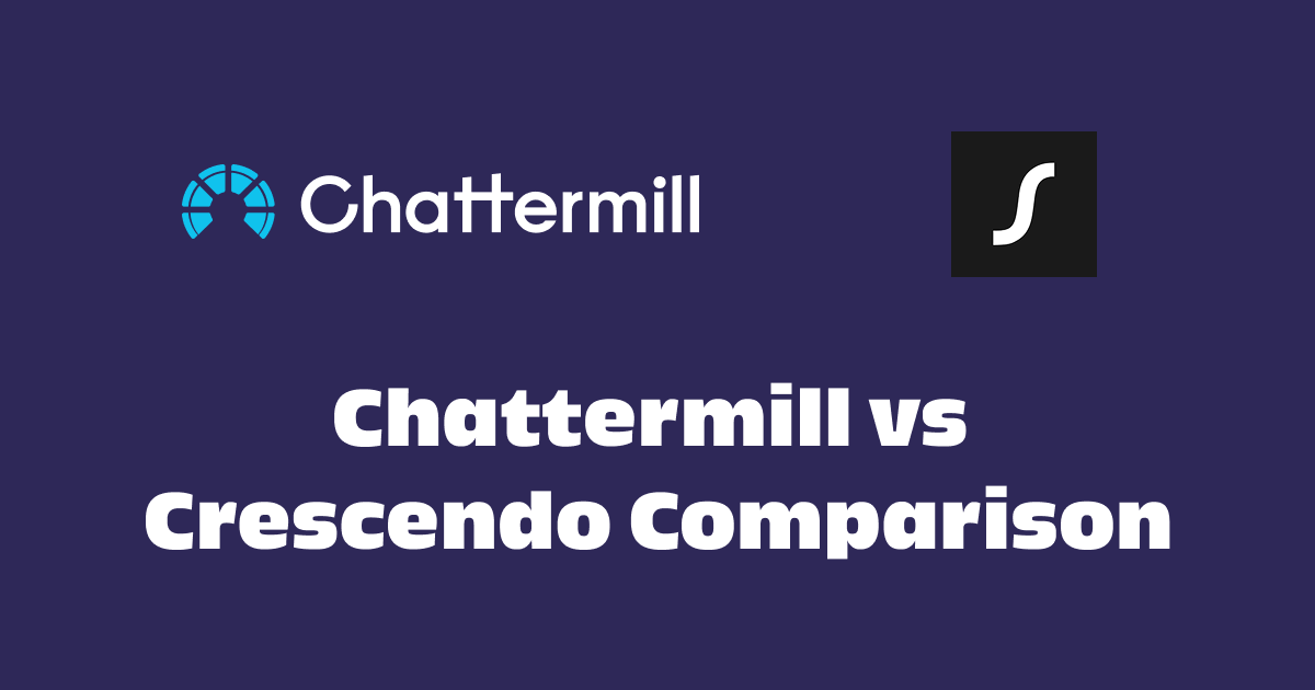Chattermill vs Crescendo AI: Which Customer Feedback Platform is Best in 2026