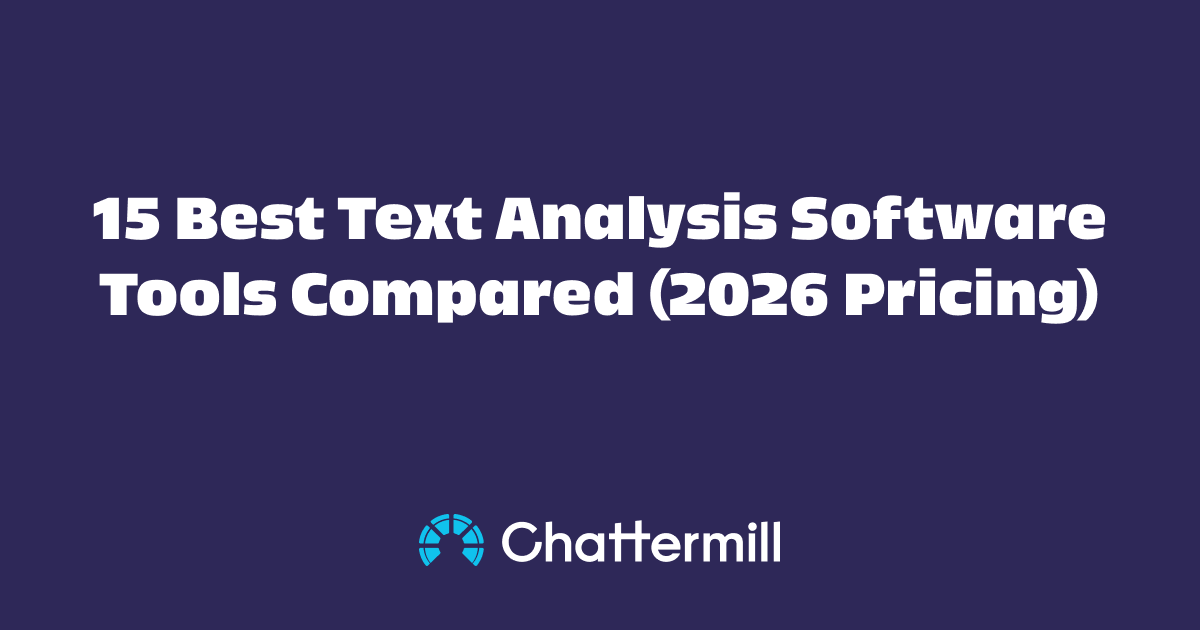 15 Best Text Analysis Software Tools for 2026 - Compared