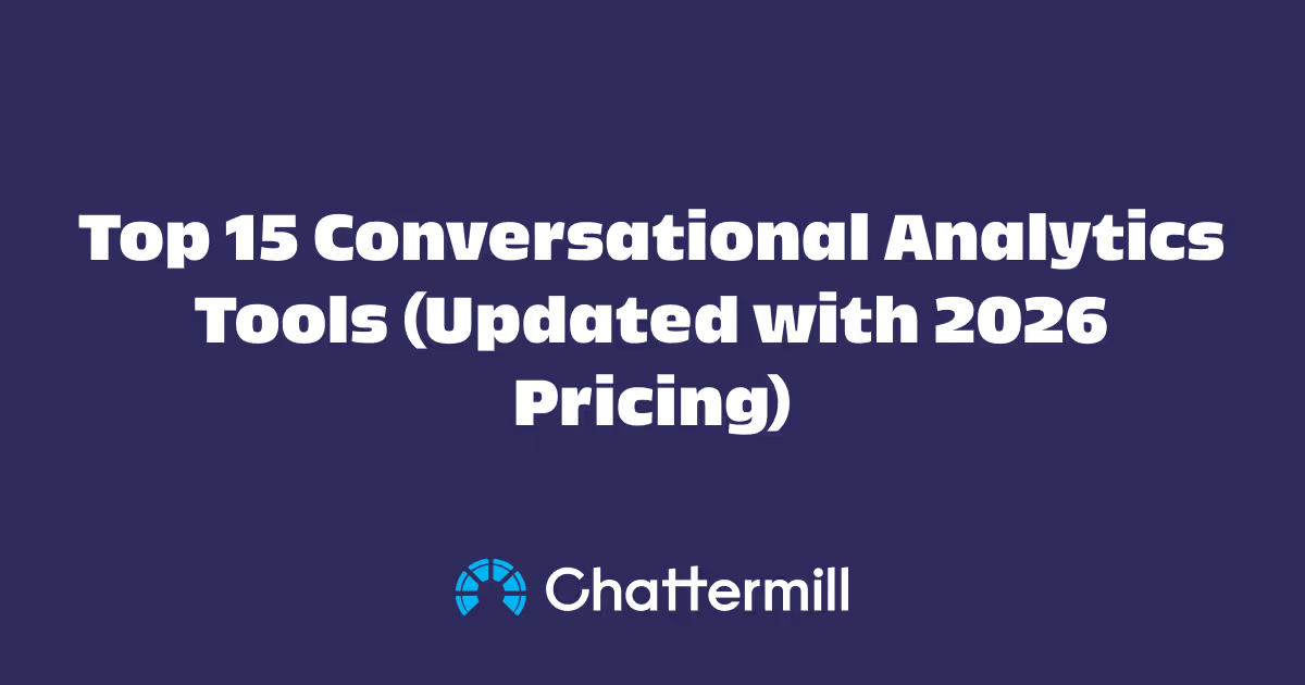 Top 15 Conversational Analytics Tools (Updated with 2026 Pricing)