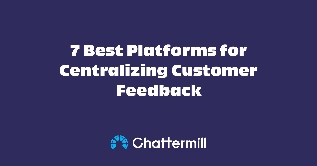 Best Customer Feedback Management Software for Centralized Insights