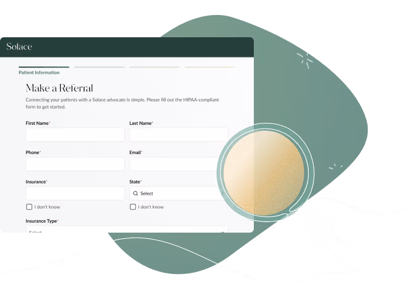 Solace referral form asking for patient info like name, phone, email, insurance, and state with search and check boxes.
