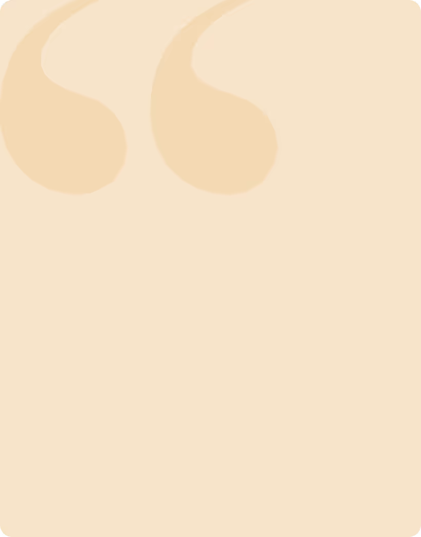 Light beige background with large stylized quotation marks in a slightly darker shade.