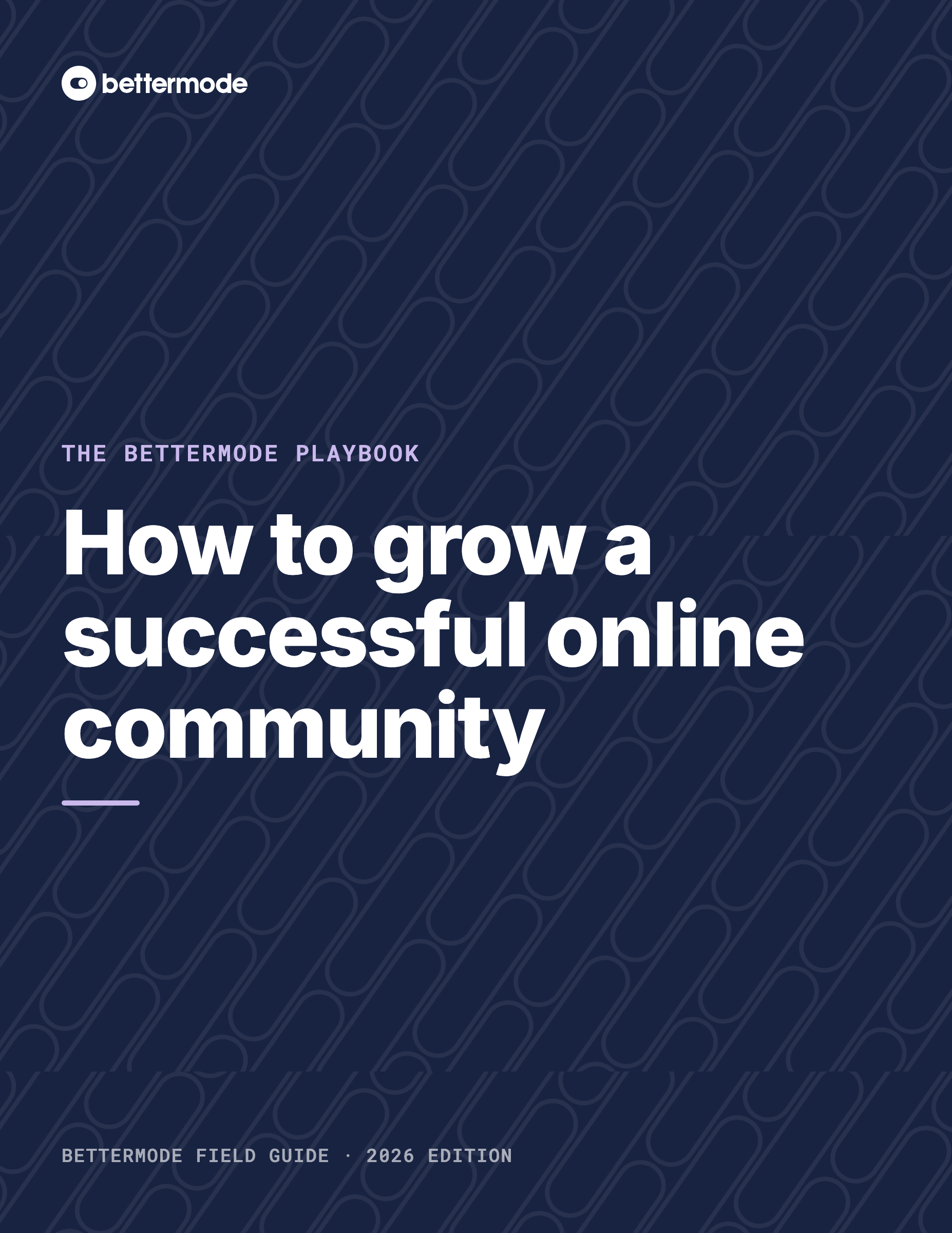 Cover of the Bettermode playbook, How to grow a successful online community