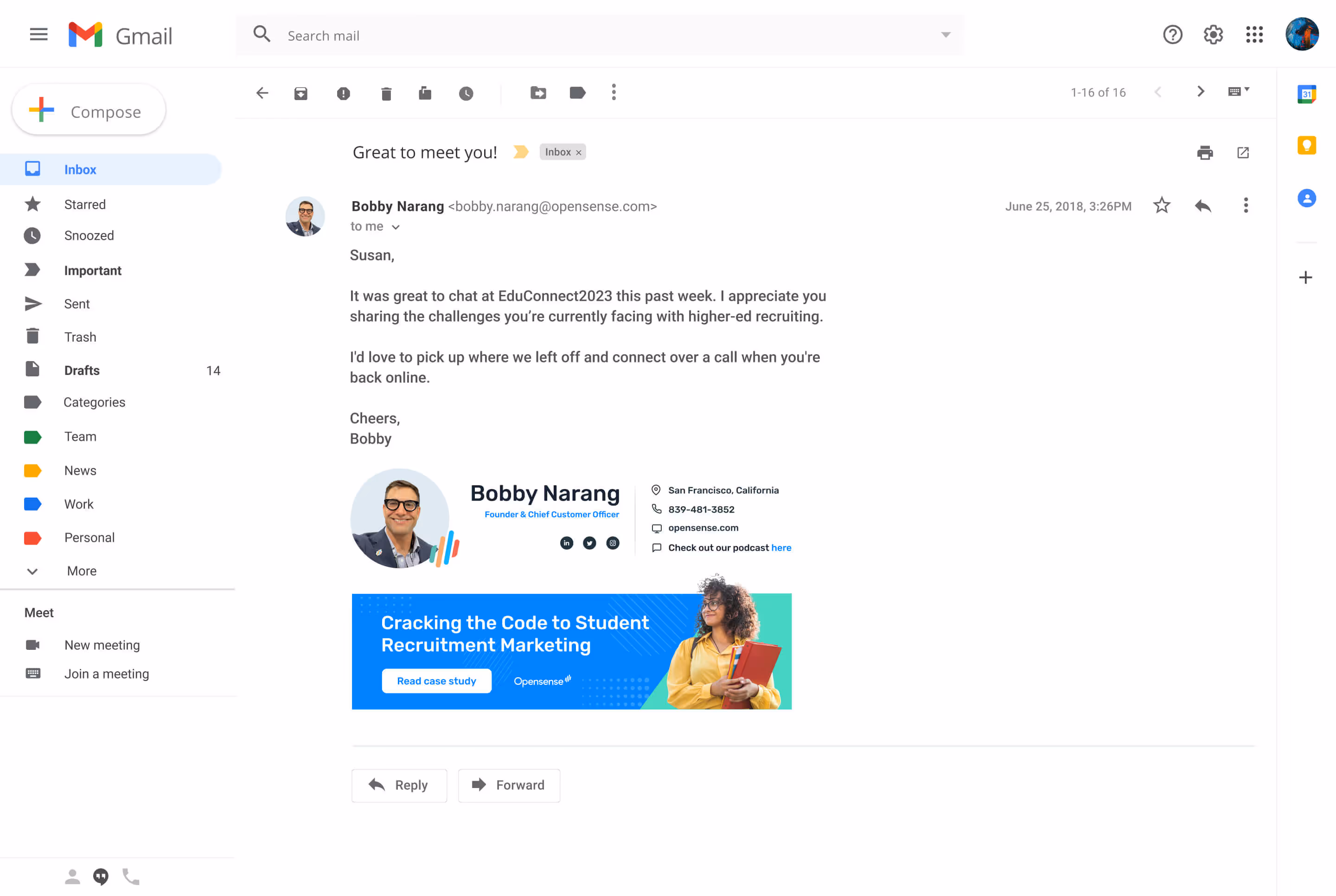 Gmail message from Bobby Narang, Founder and Chief Customer Officer at Opensense, to a higher education professional recipient, featuring a branded email signature and banner ad promoting ‘Cracking the Code to Student Recruitment Marketing’ with a link to read the case study.