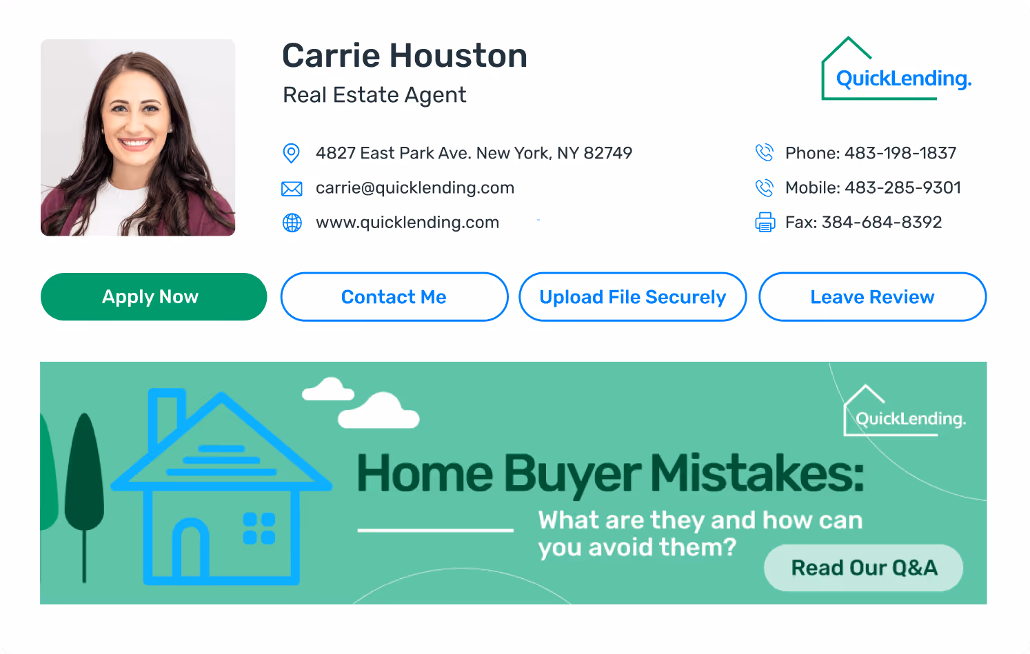 QuickLending email signature for real estate agent Carrie Houston with contact details and engagement stage banner promoting ‘Home Buyer Mistakes: What are they and how can you avoid them?’