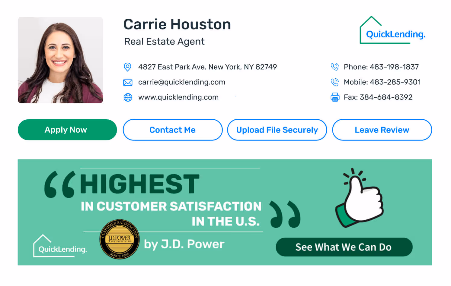 QuickLending email signature for real estate agent Carrie Houston with contact details and evaluation stage banner highlighting ‘Highest in customer satisfaction in the U.S. by J.D. Power.’