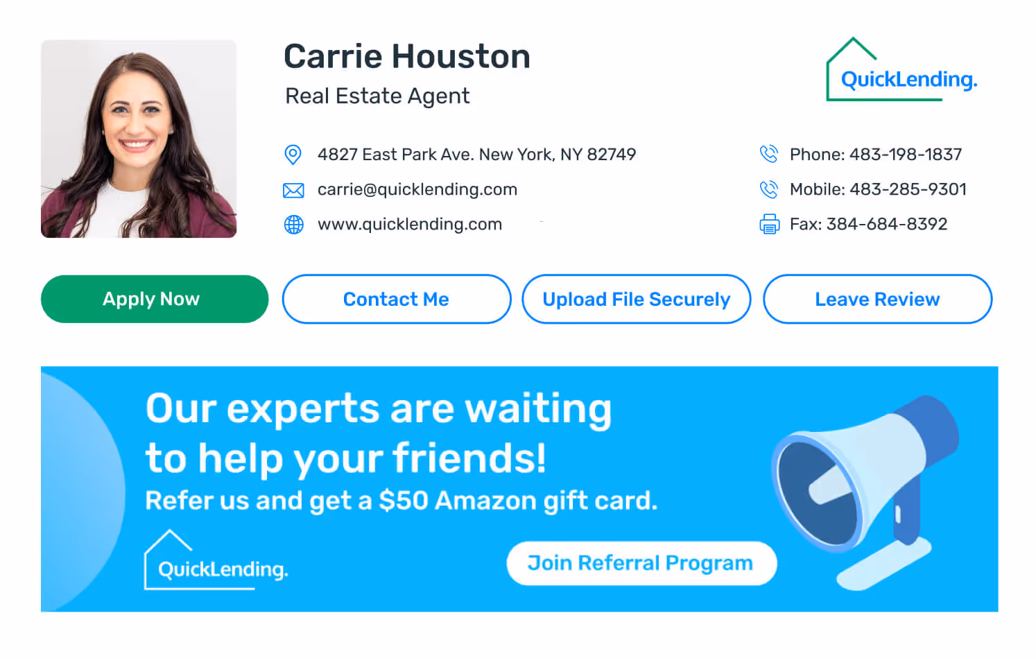 QuickLending email signature for real estate agent Carrie Houston with contact details and advocacy stage banner promoting referral program offering a $50 Amazon gift card for new client referrals.