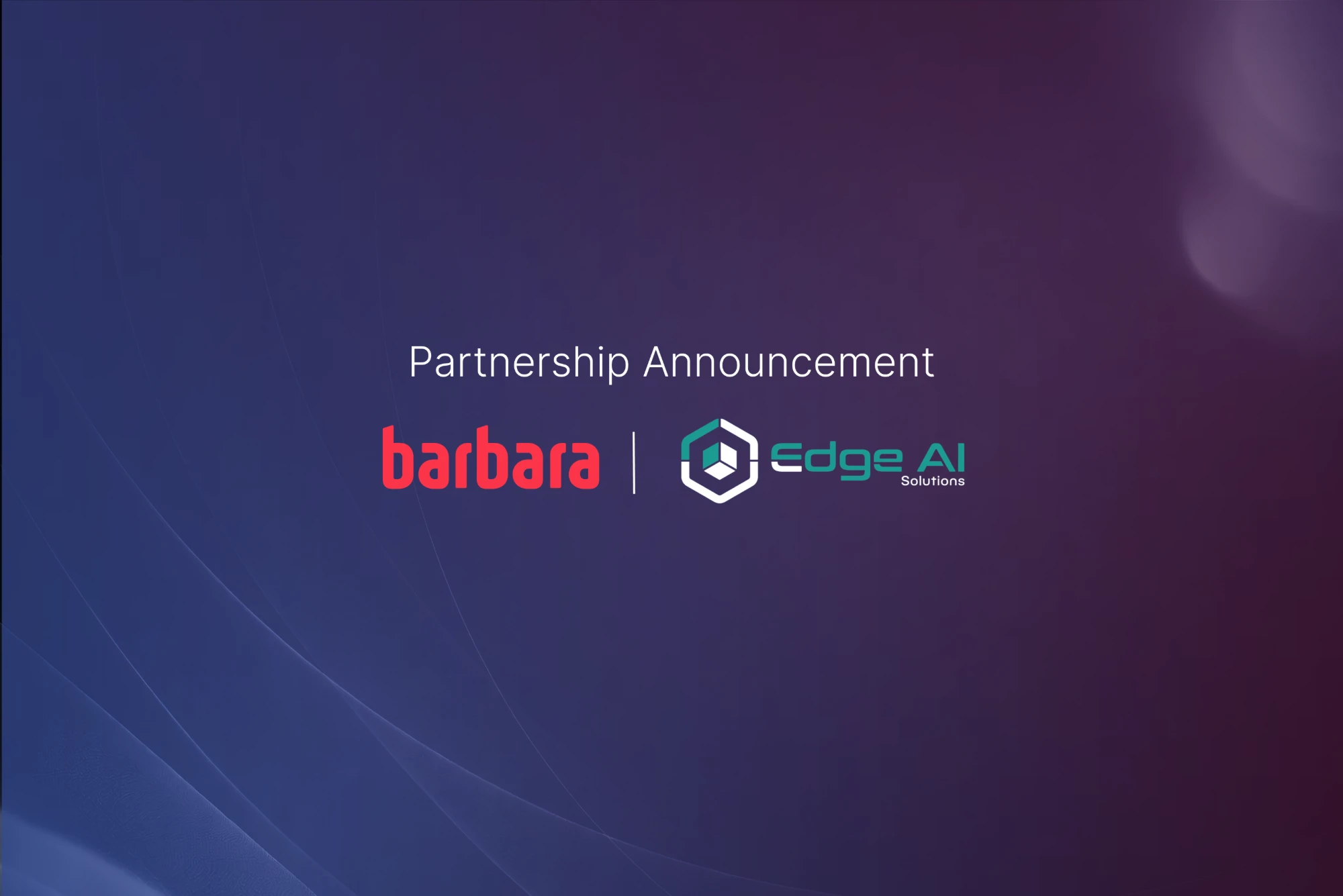 Partnership announcement: Barbara and EdgeAI Solutions logos