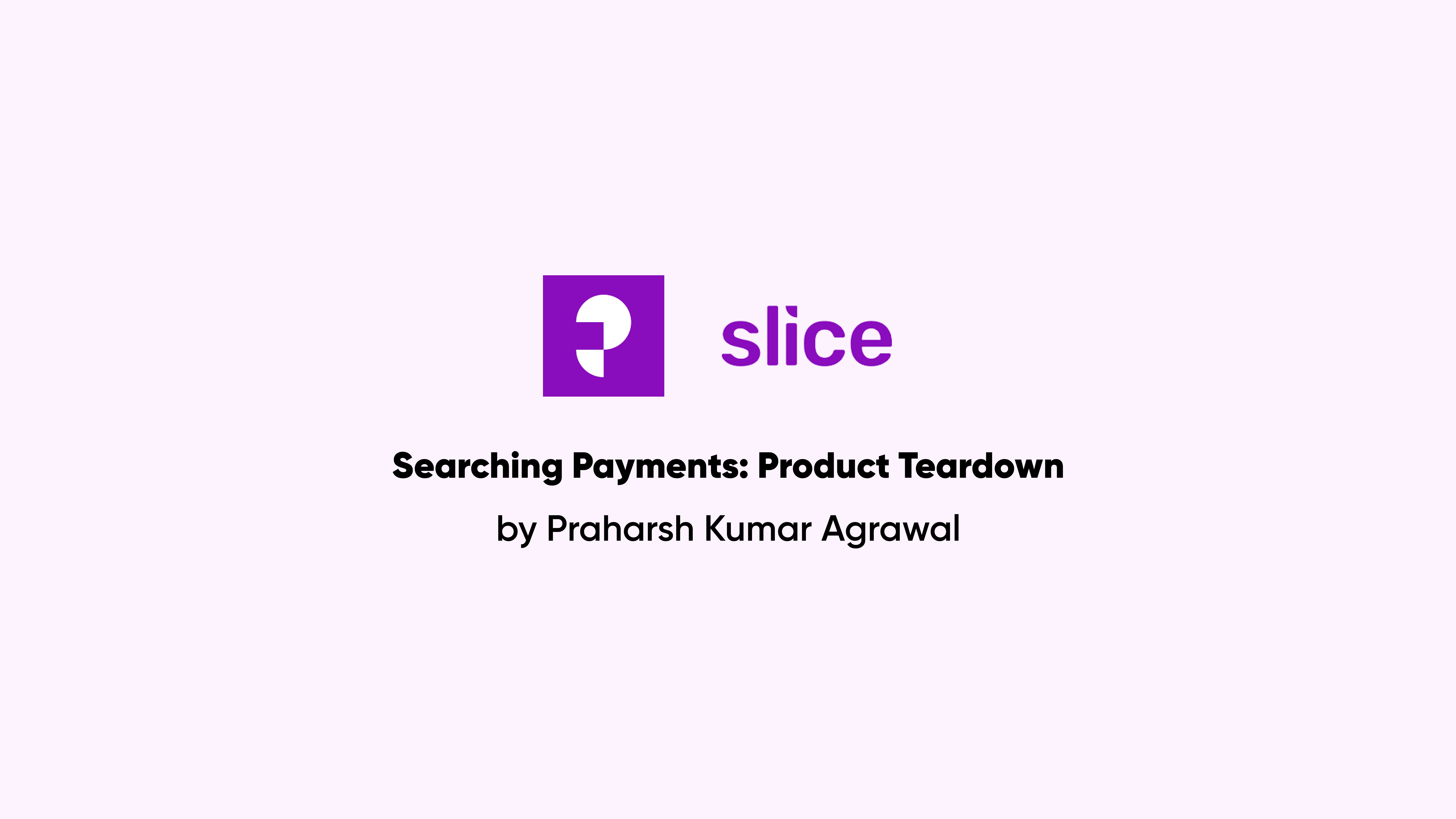 Slice: Searching Previous Payments
