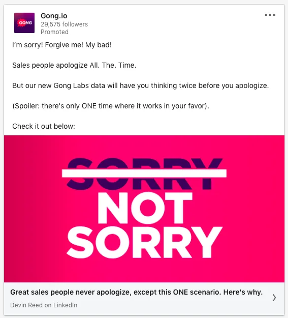 A great example of effective social media marketing is Gong.io's ad campaign, which uses a controversial approach to capture attention as users scroll through their feeds. 
