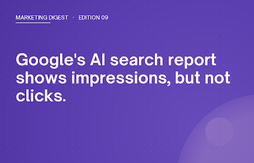 Google's AI New Search Report Shows Impressions, But Not Clicks.