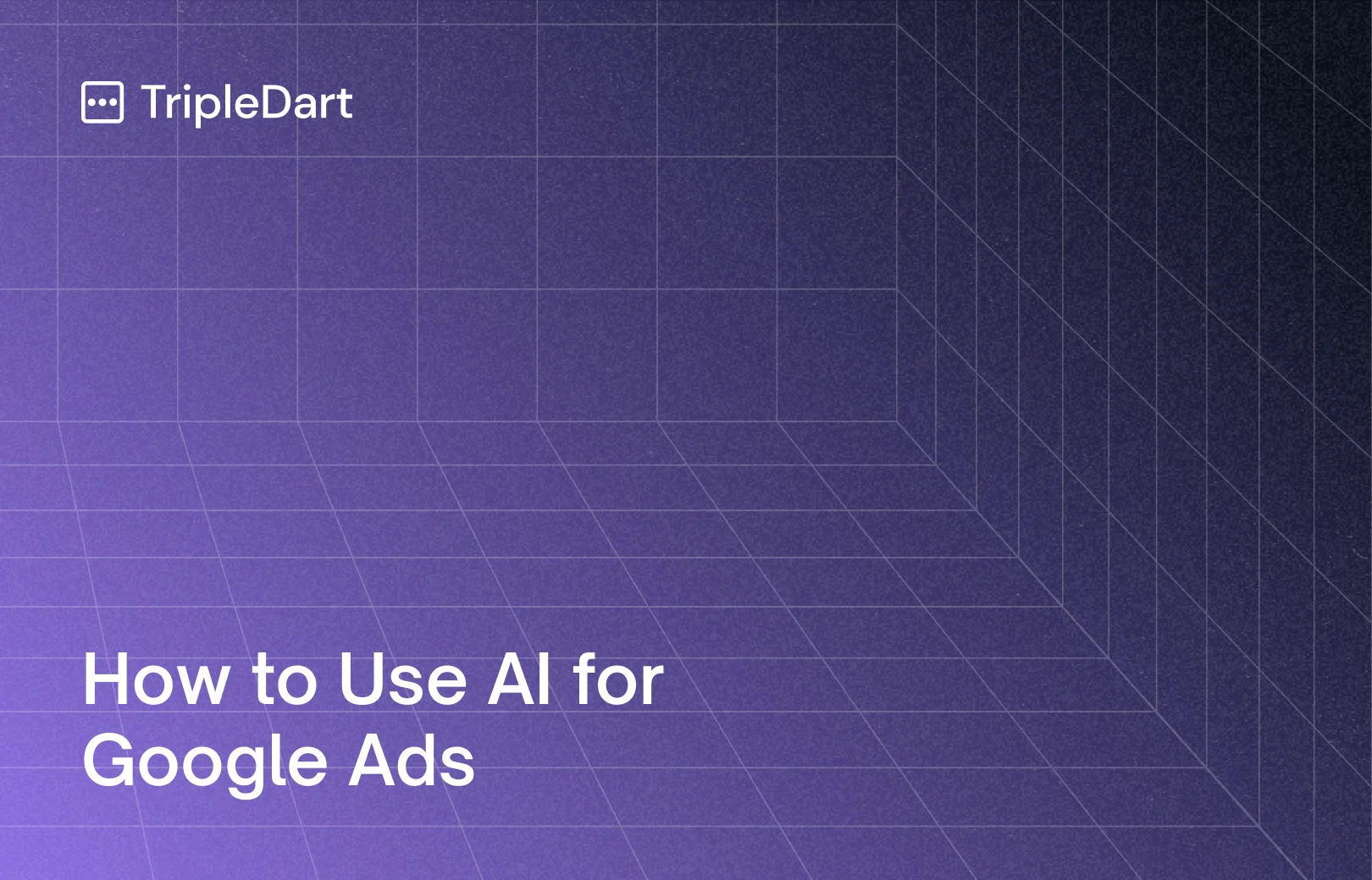 How to Use AI for Google Ads