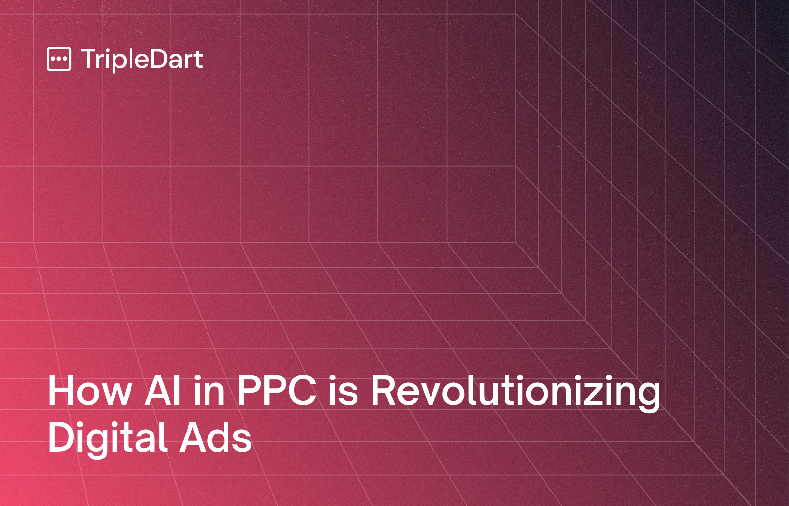 How AI in PPC is Revolutionizing Digital Ads