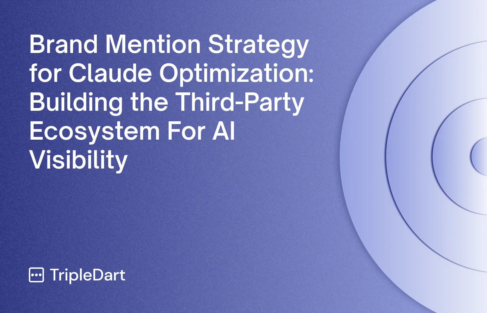 Brand Mention Strategy for Claude Optimization: Building the Third-Party Ecosystem For AI Visibility