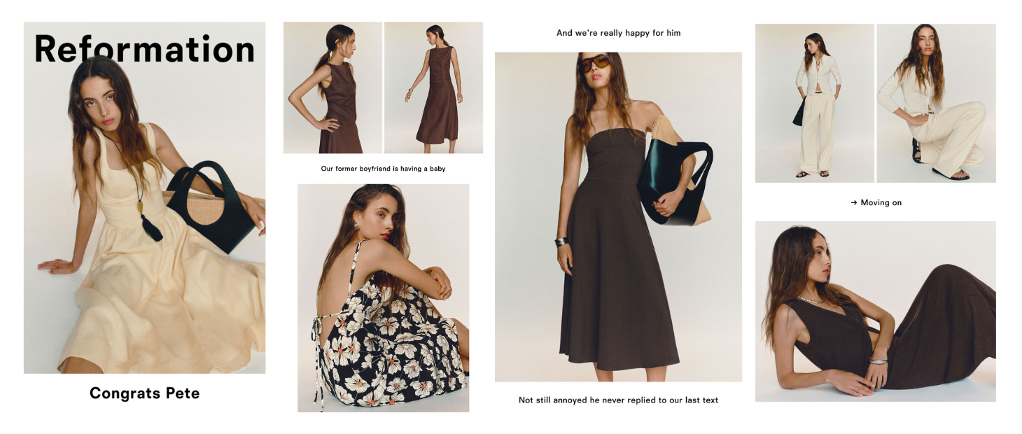 Reformation promotional email featuring a woman modeling neutral-toned summer outfits alongside cheeky captions like “Our former boyfriend is having a baby” and “Not still annoyed he never replied to our last text.”