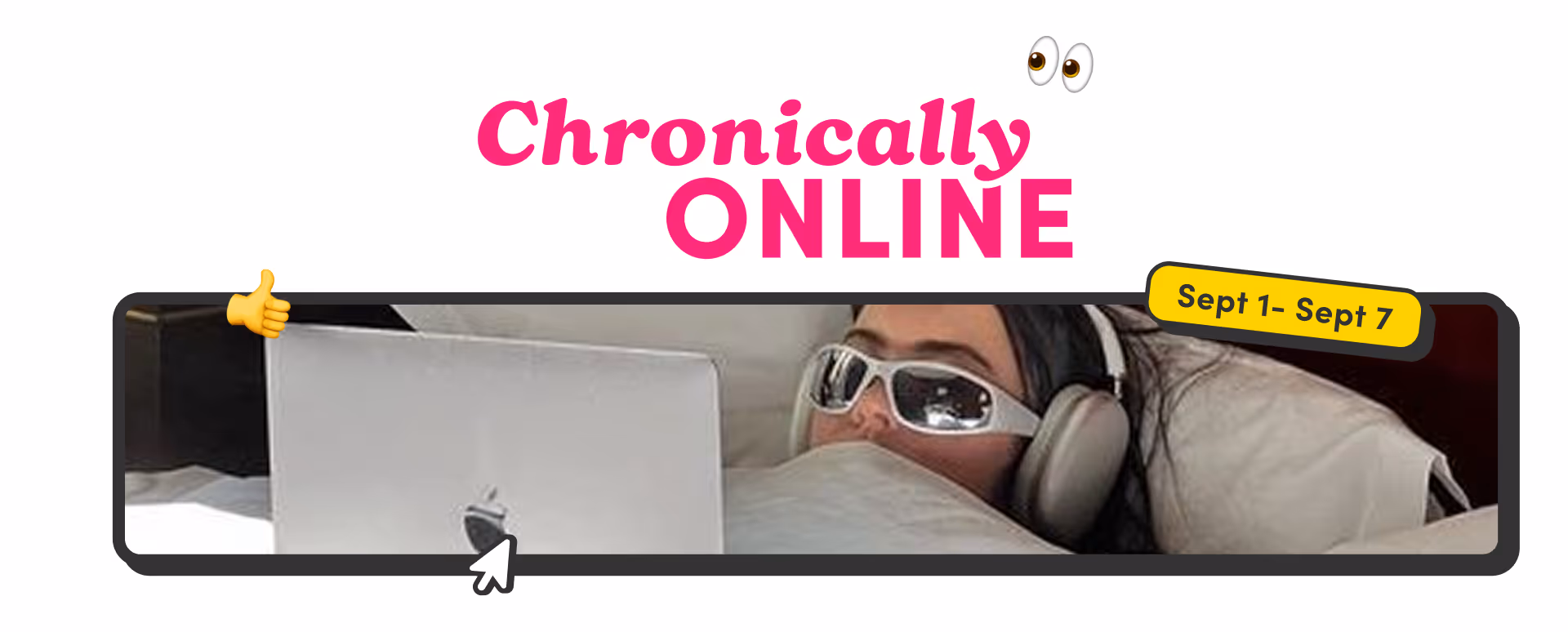 Banner reading 'Chronically Online' with a photo of a person in bed wearing headphones and sunglasses, using a laptop.