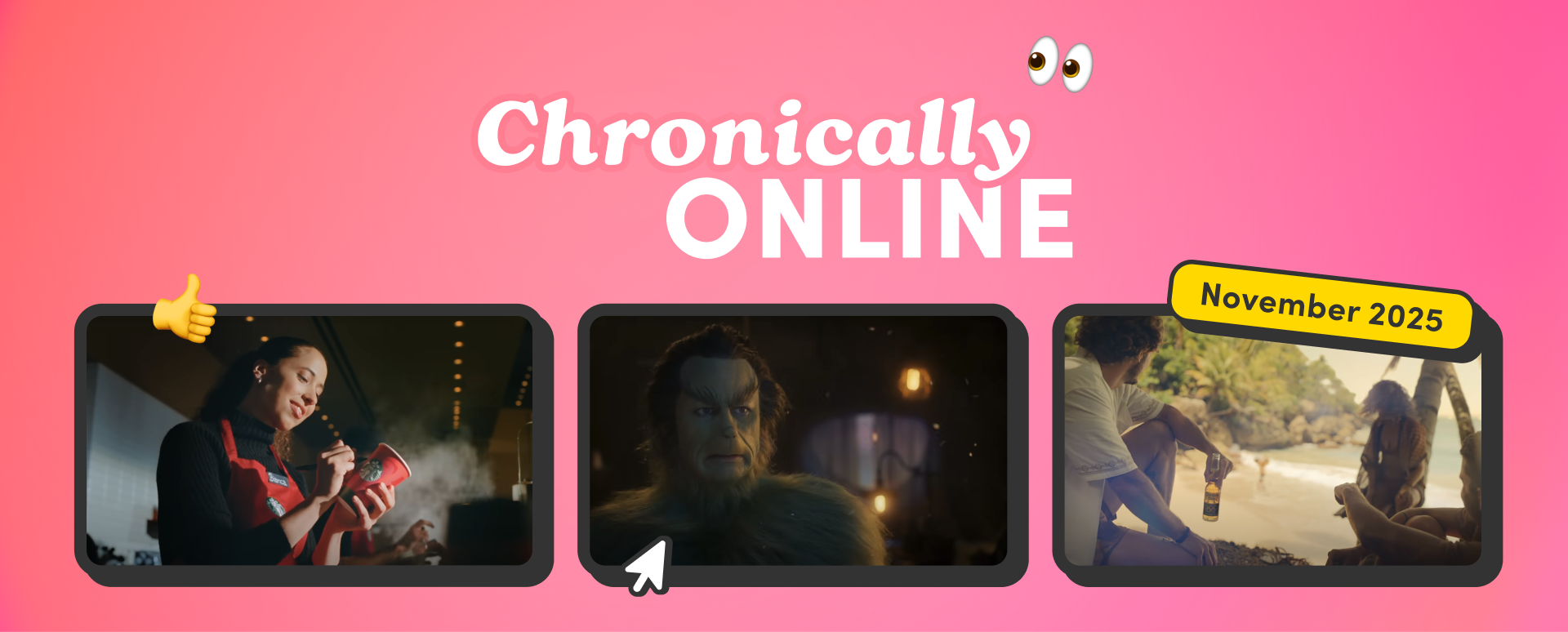 A collage featuring Starbucks, Walton Goggins as the Grinch, and Corona, representing the online culture of November 2025.