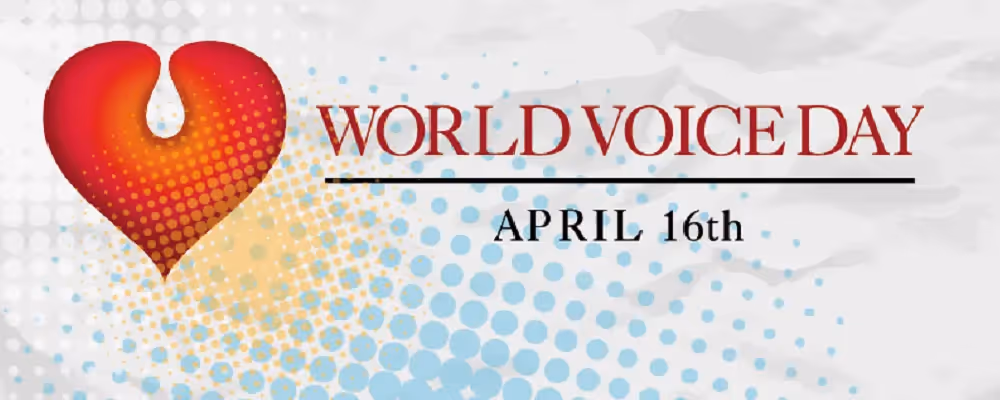World Voice Day - 16 April