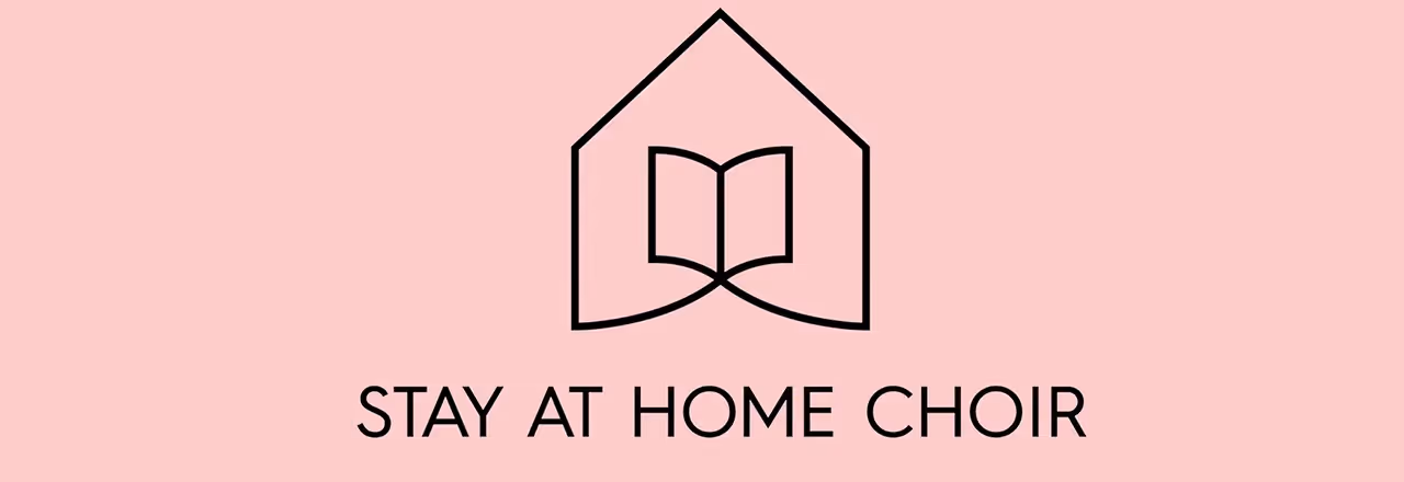 Stay at Home Choir