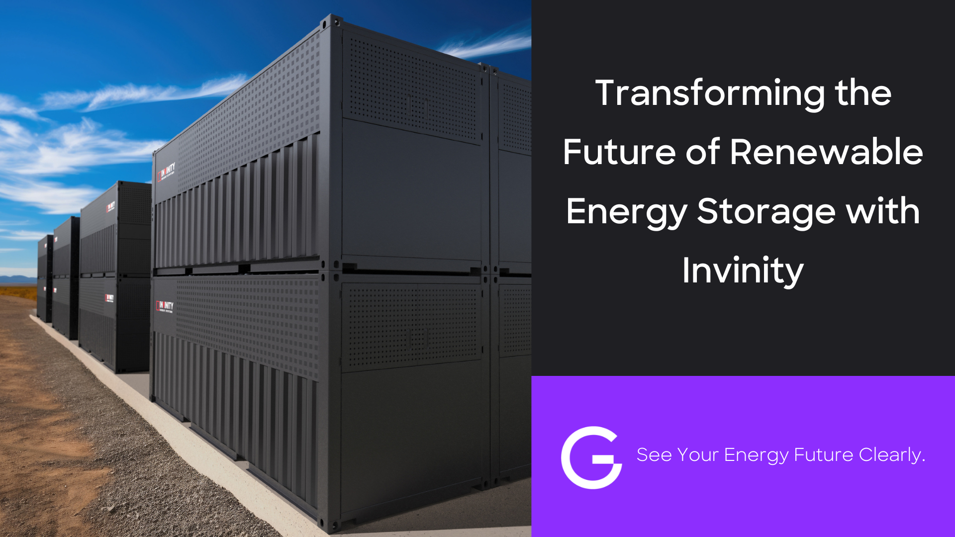 Transforming the Future of Renewable Energy Storage with Invinity