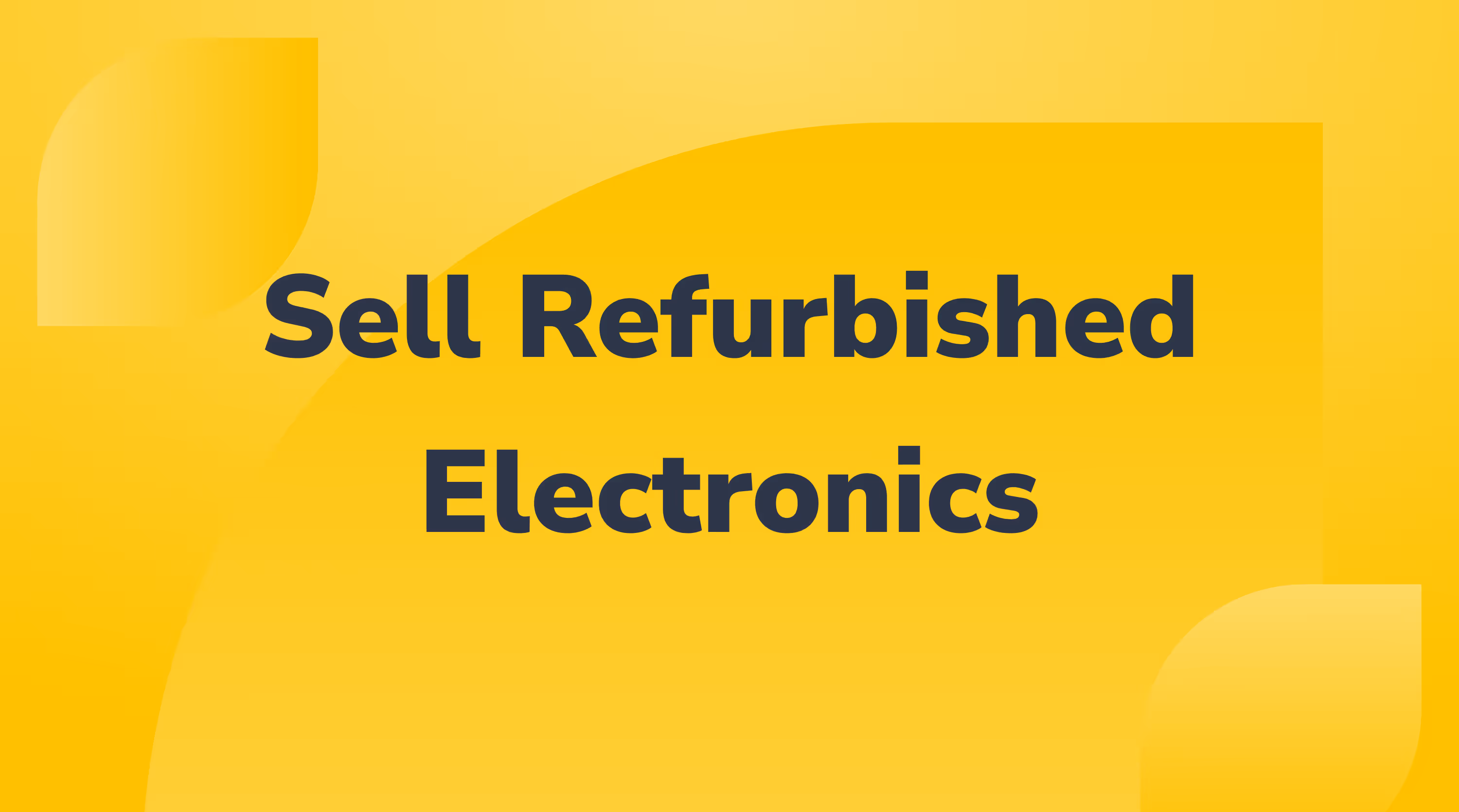 How to Sell on Amazon Renewed UK: A Guide for Refurbished Electronics