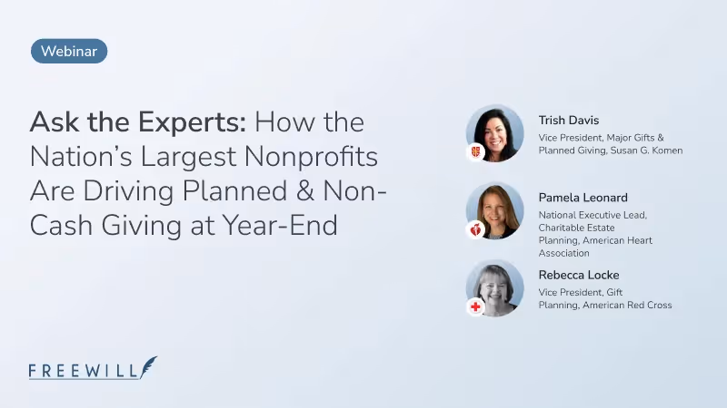 How the Nation’s Largest Nonprofits Are Driving Planned & Non-Cash Giving at Year-End