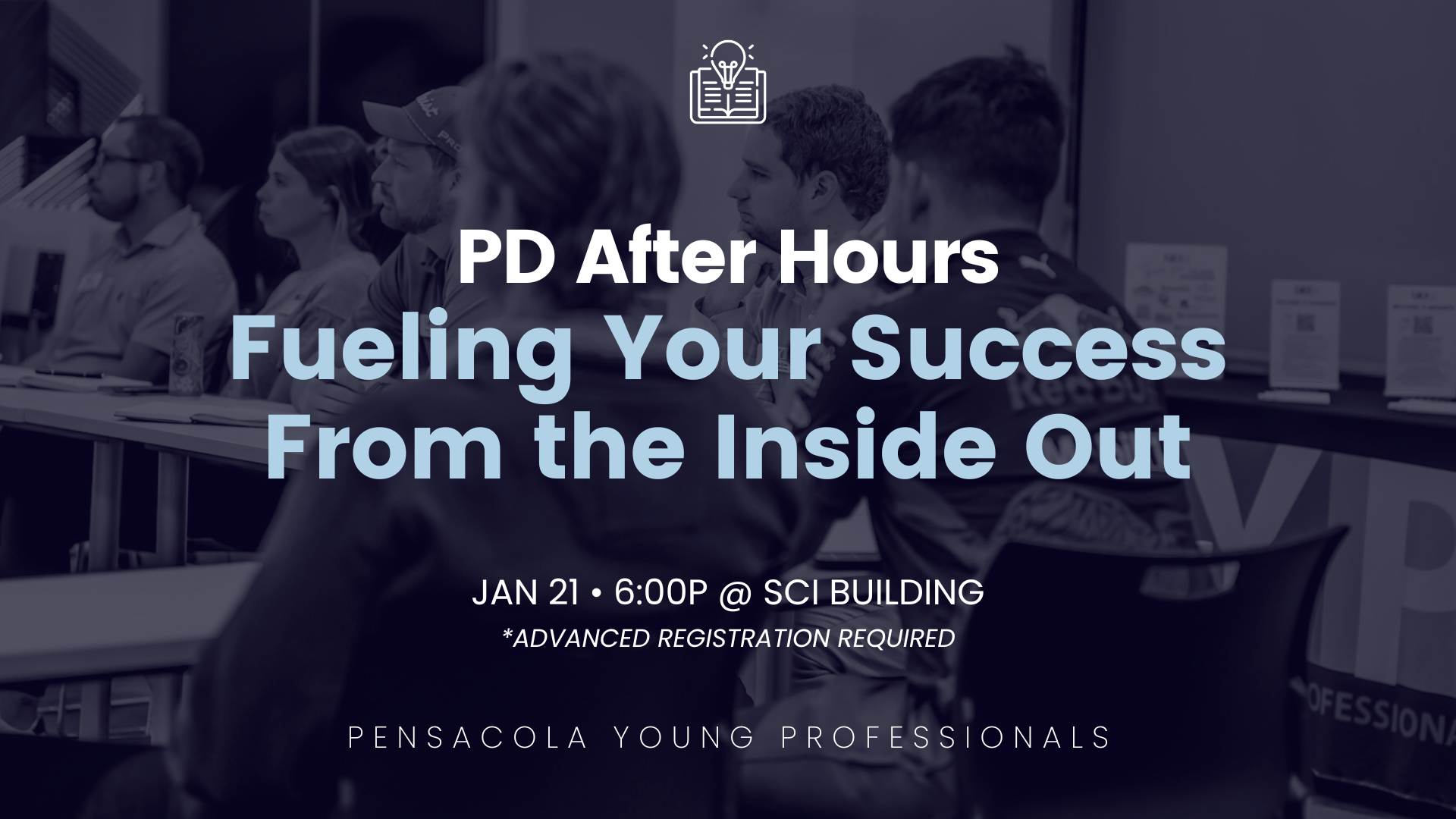 PD After Hours: Fueling Your Success From the Inside Out