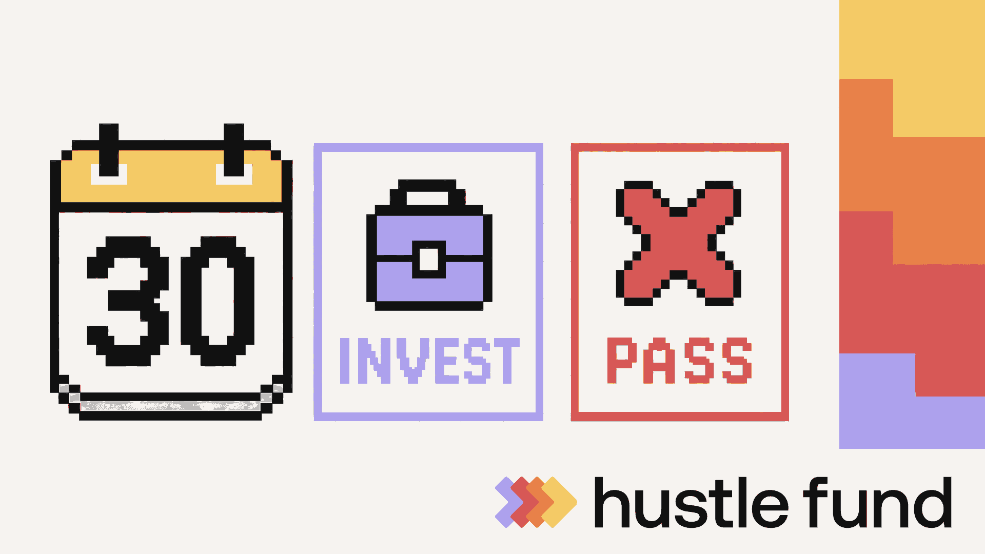 A pixel-art calendar marked Day 30 beside invest and pass decision cards.