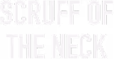 scruff of the neck