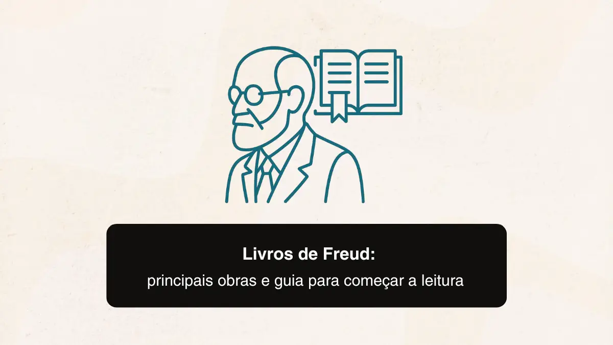 Livros de Freud: principais obras e guia para começar a leitura