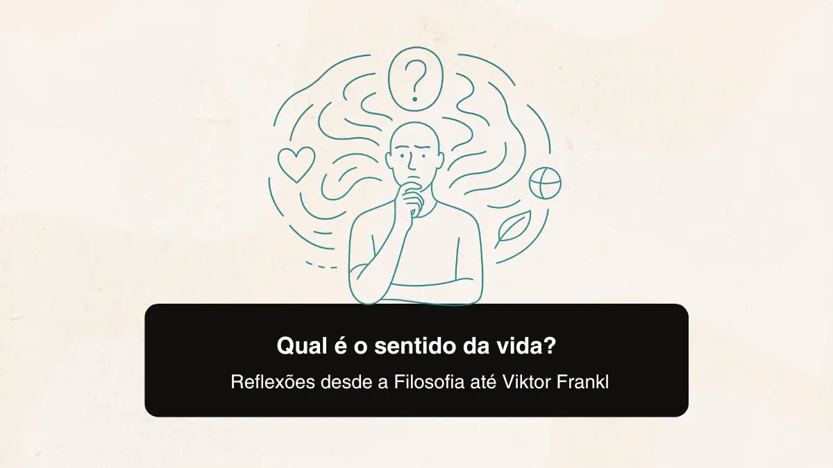 Qual o sentido da vida? Reflexões da Filosofia a Viktor Frankl