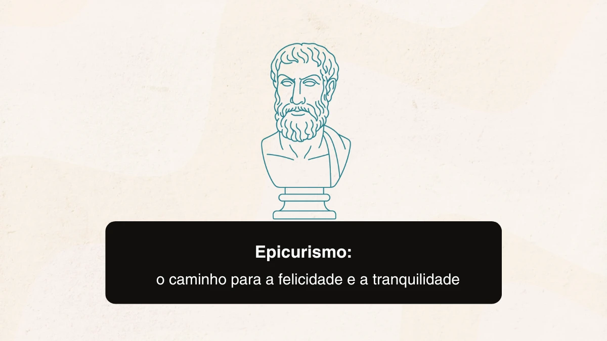 Epicurismo: o caminho para a felicidade e a tranquilidade