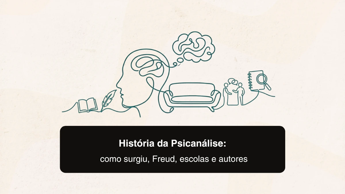 História da Psicanálise: como surgiu, Freud, escolas e autores