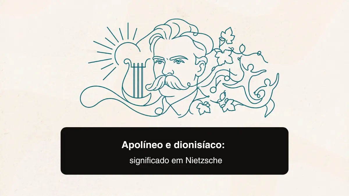 Apolíneo e dionisíaco: significado em Nietzsche
