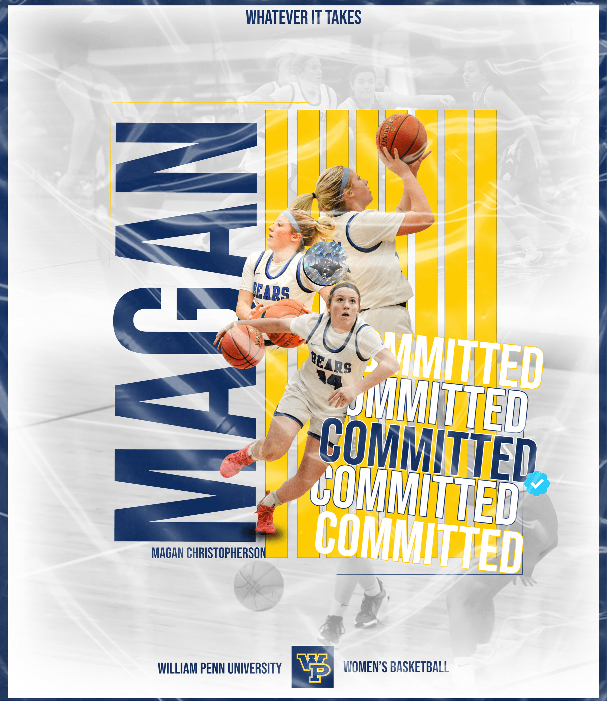 William Penn Women's Basketball  Committed Graphic