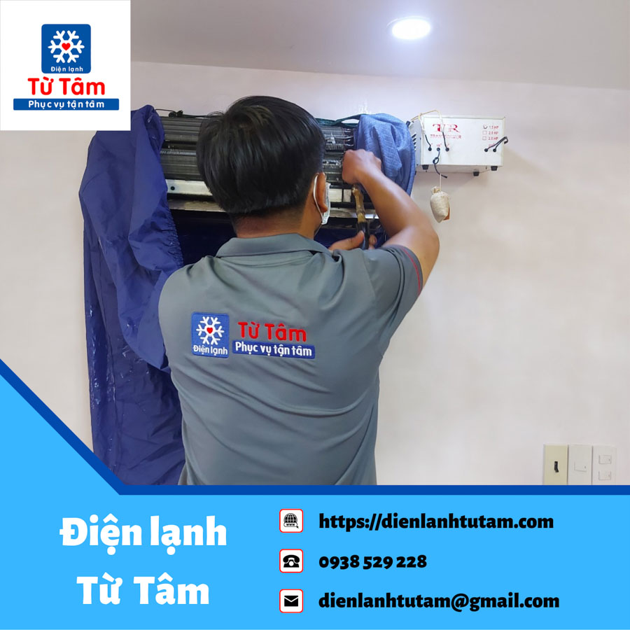 Dịch vụ vệ sinh máy lạnh Điện lạnh Từ Tâm