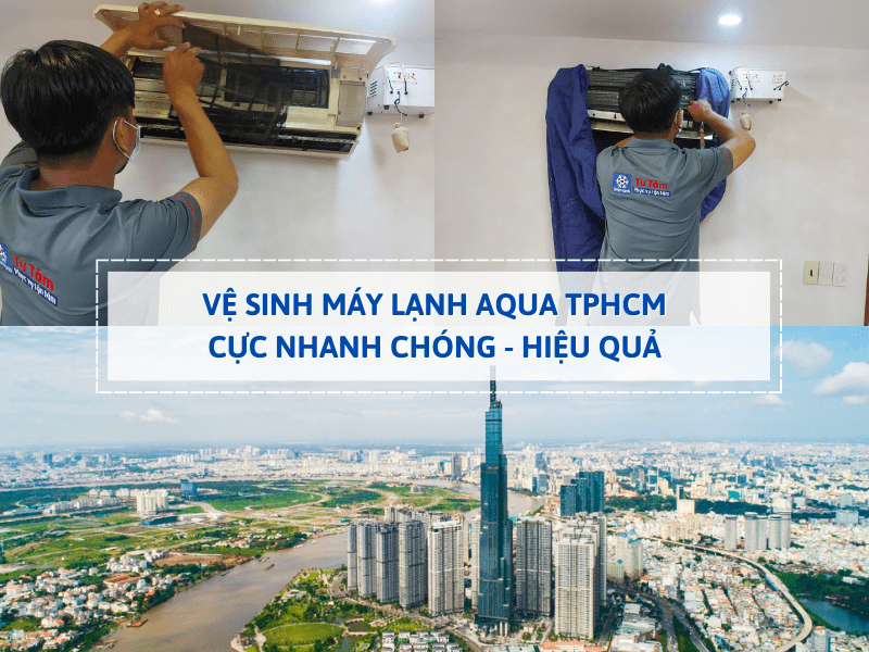 Điện lạnh Từ Tâm chuyên vệ sinh máy lạnh Aqua tại TPHCM