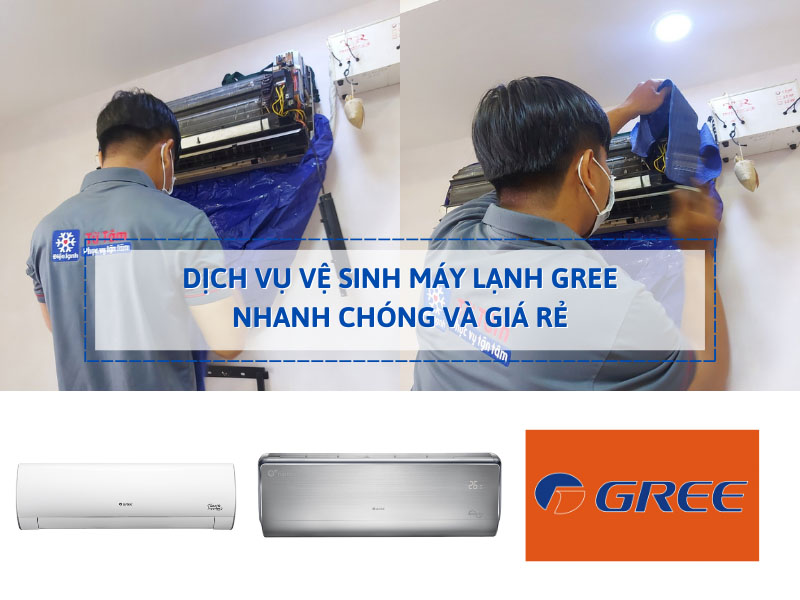 Dịch vụ vệ sinh máy lạnh gree