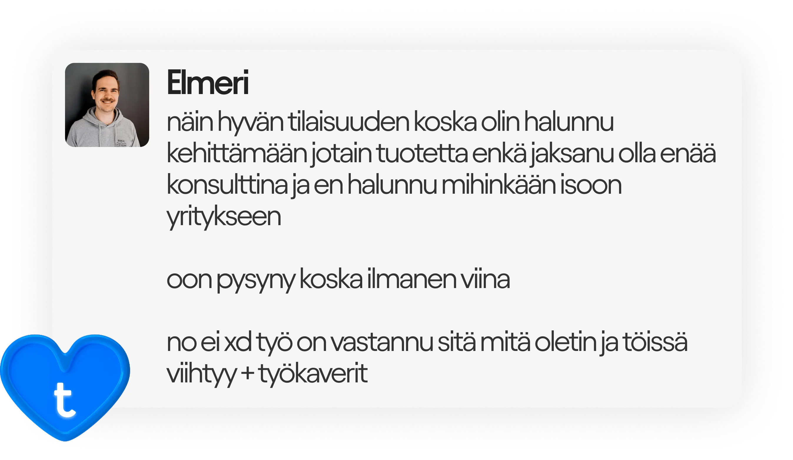 Elmeri Kinnusen palaute Trusterilla työskentelemisestä