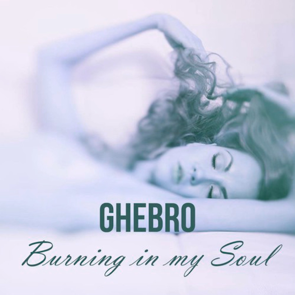 Burning In My Soul (Single)