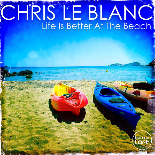 Life Is Better At The Beach