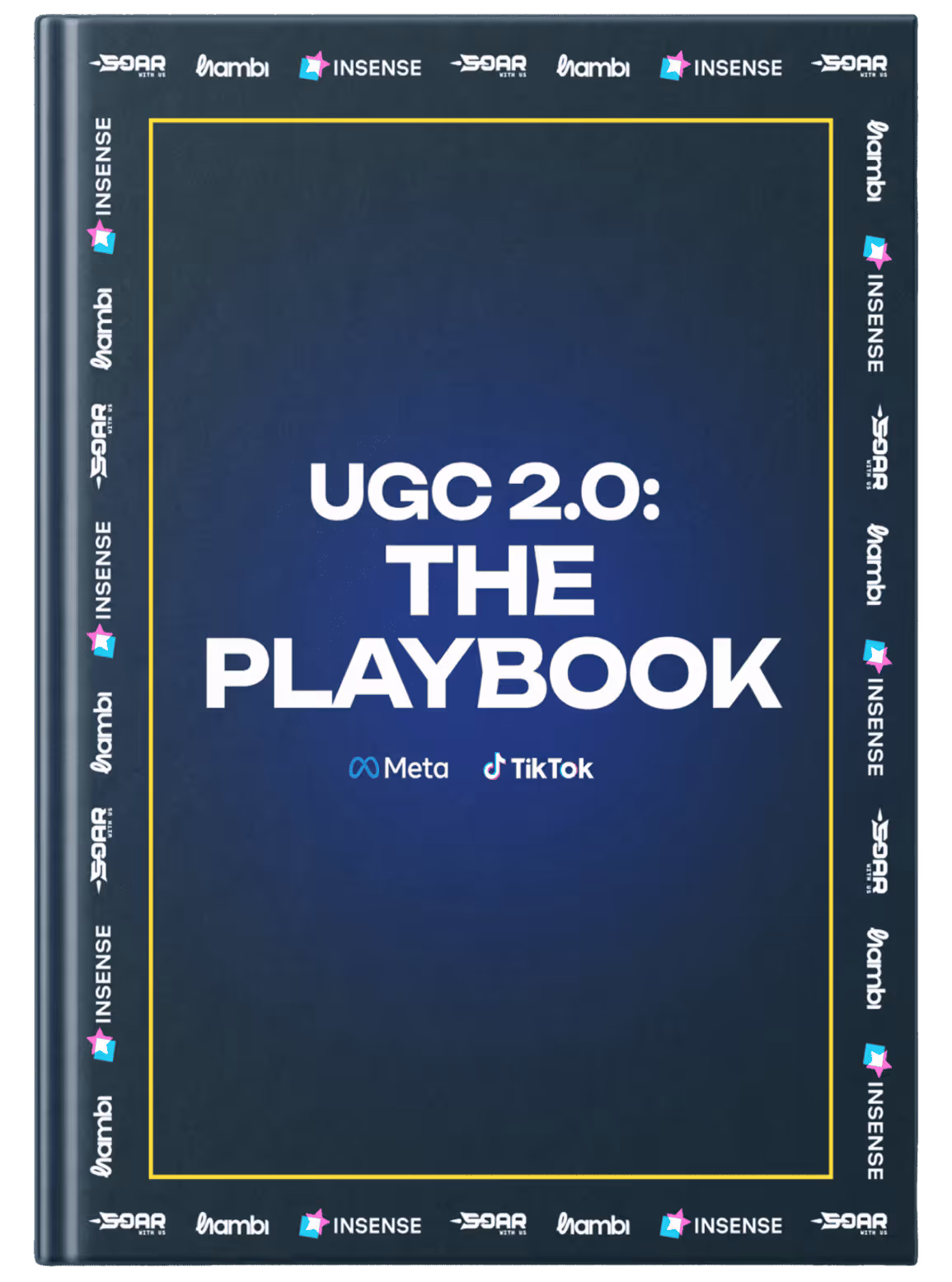 UGC 2.0: The Playbook for Scaling with Creative across Meta and TikTok in 2026